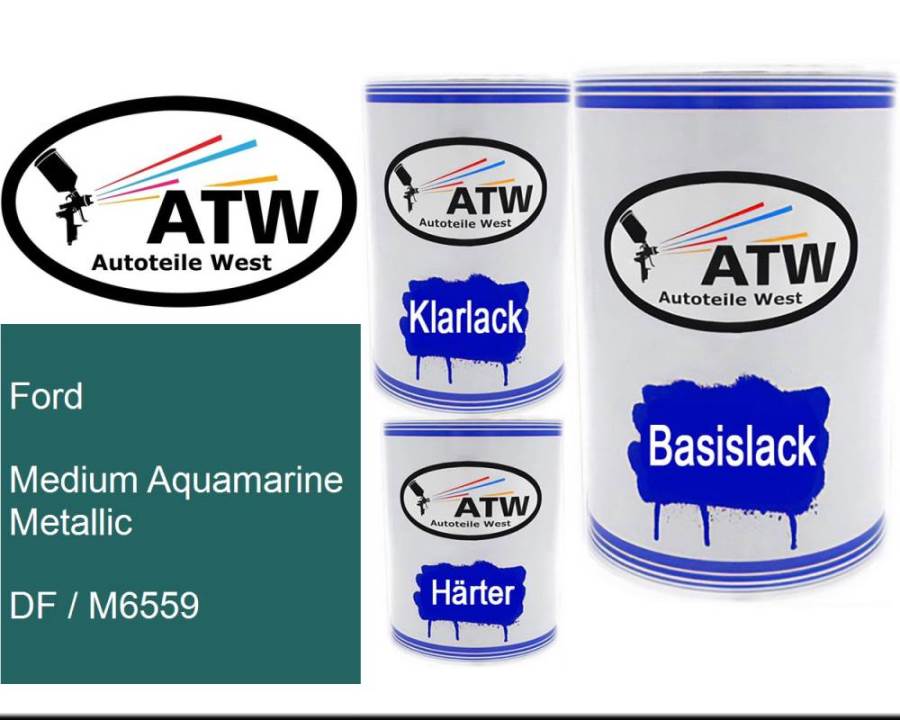 Ford, Medium Aquamarine Metallic, DF / M6559: 500ml Lackdose + 500ml Klarlack + 250ml Härter - Set, von ATW Autoteile West.